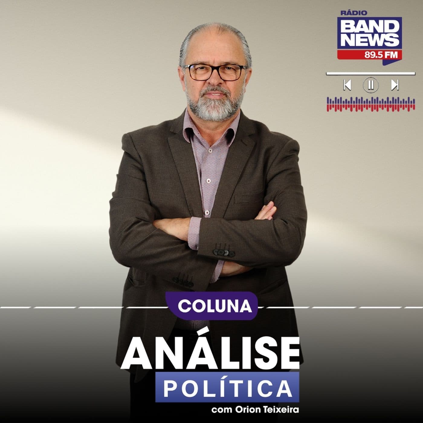 Análise Política, com Orion Teixeira - Podcasts
