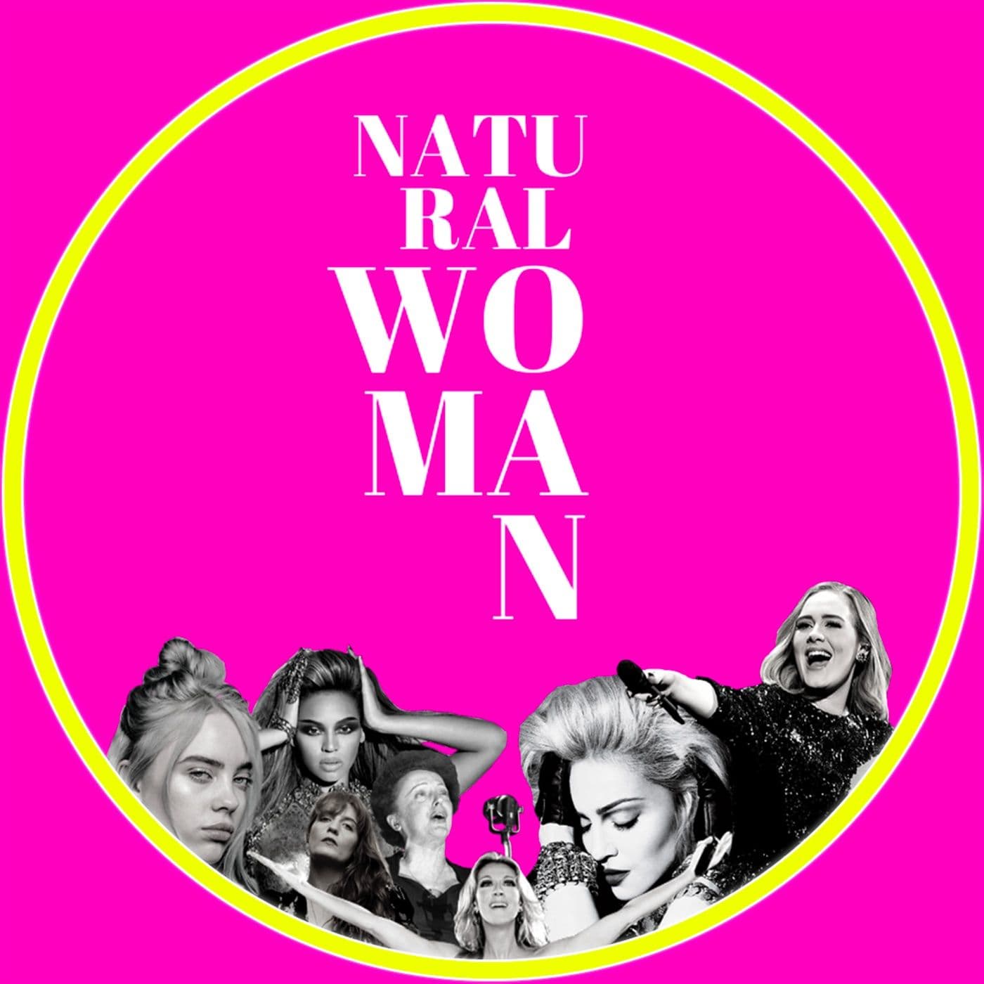 Natural Woman - Podcasts