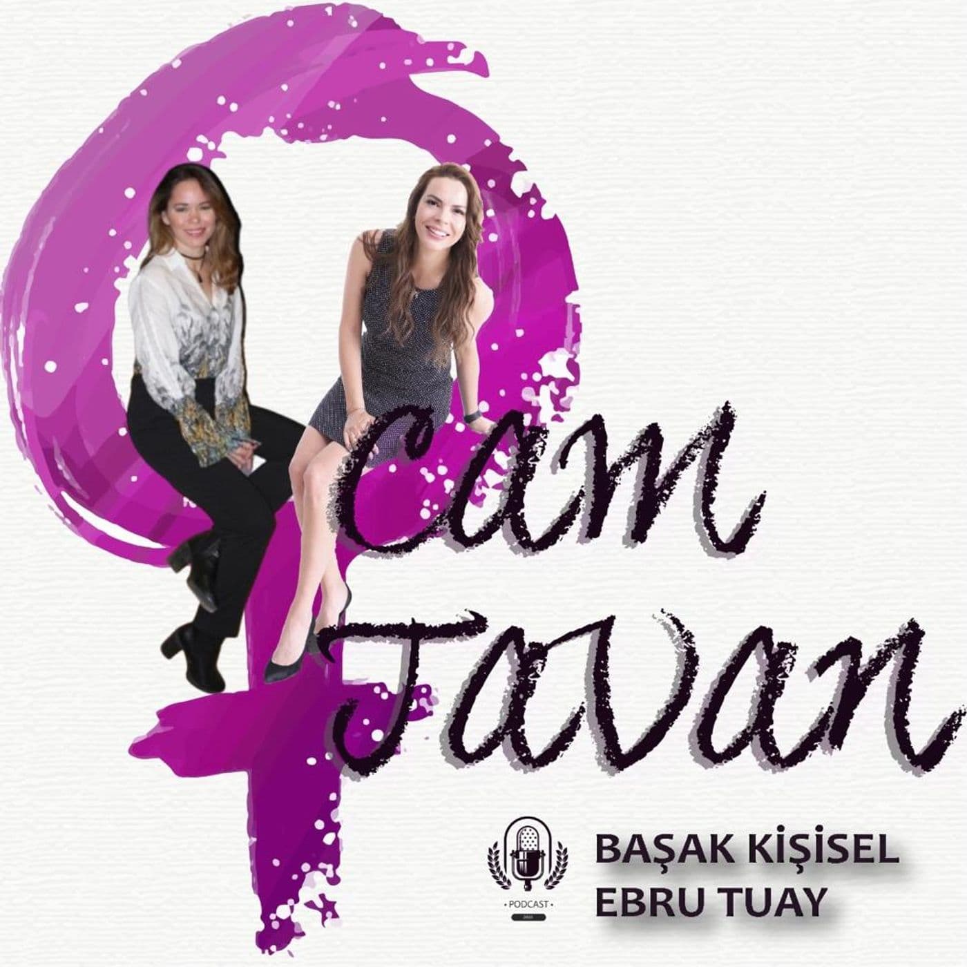 Cam Tavan - Podcasts