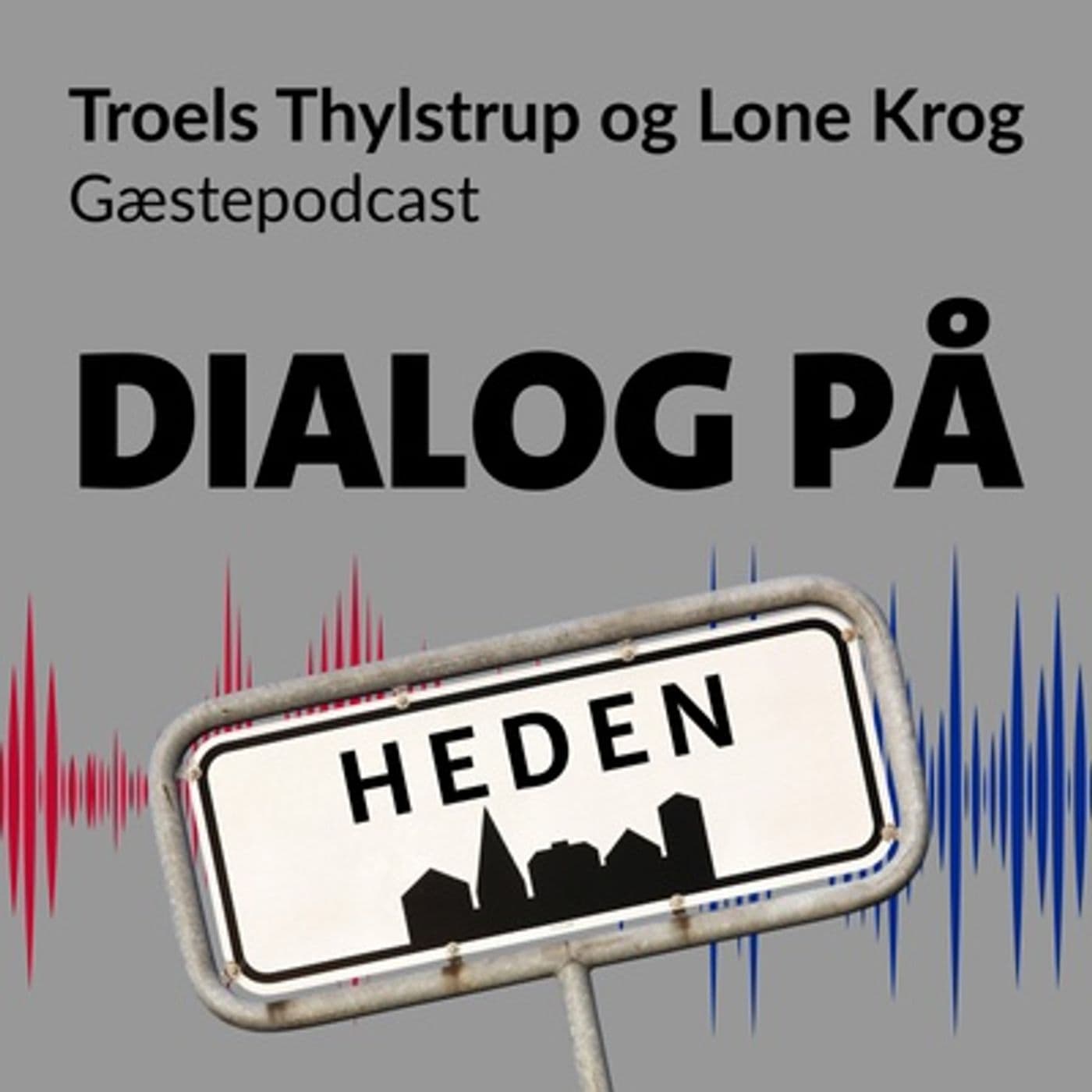 Dialog på Heden - Podcasts