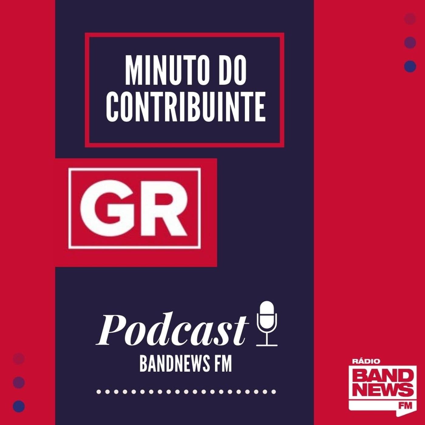 Minuto do Contribuinte - Podcasts