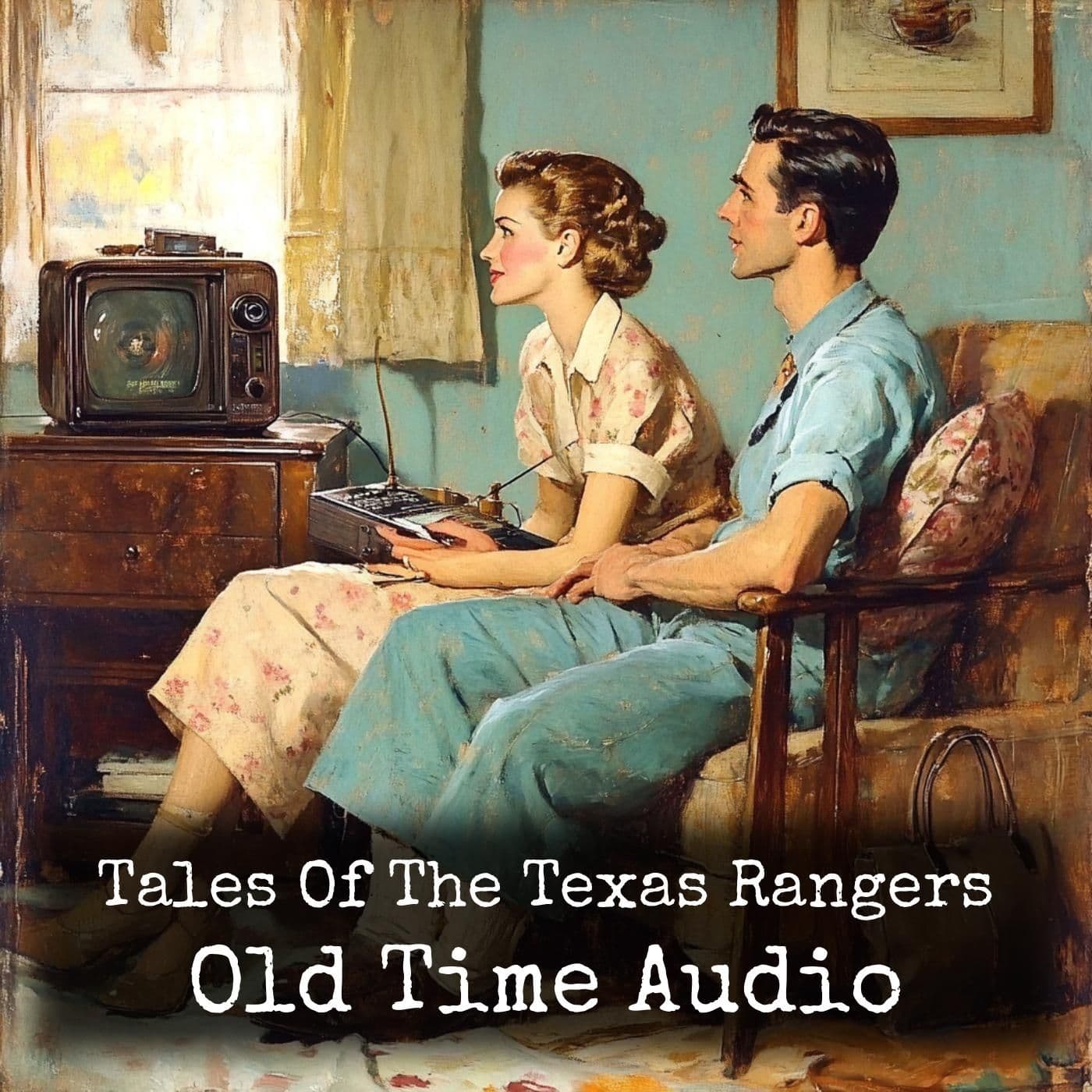 Tales Of The Texas Rangers - Old Time Audio - Podcasts