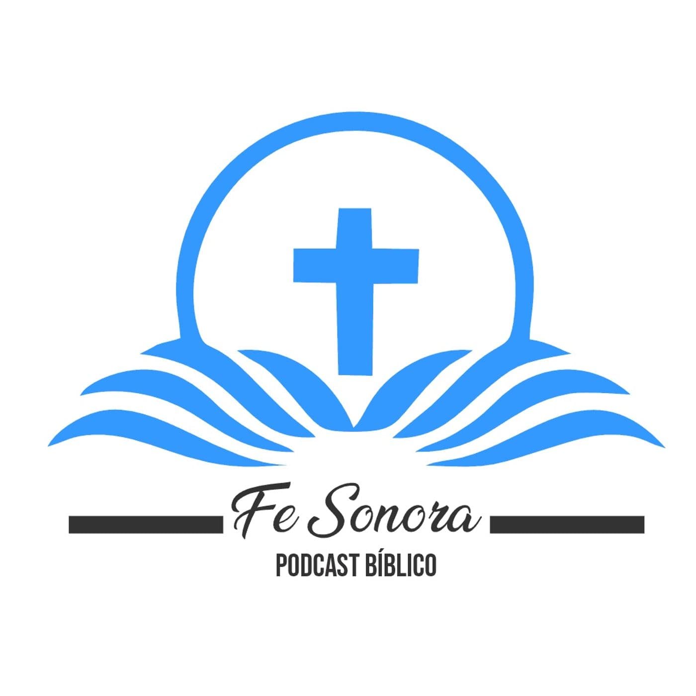 Podcast Biblico: Fe Sonora - Podcasts
