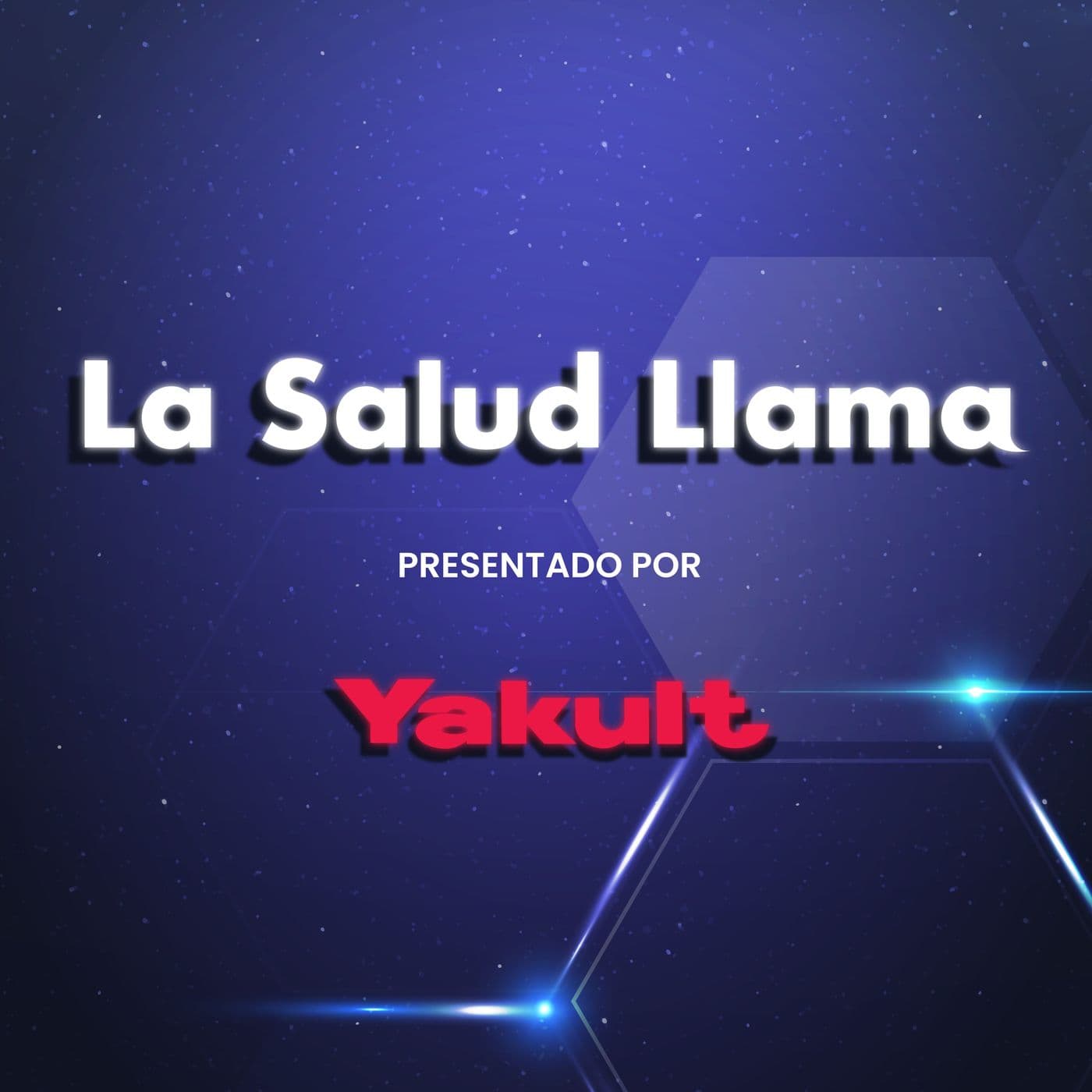 La Salud Llama - Podcasts