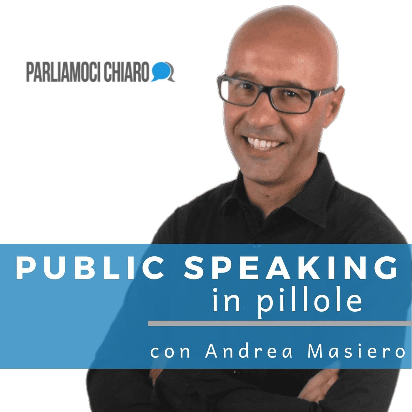 Public Speaking in pillole - Podcasts