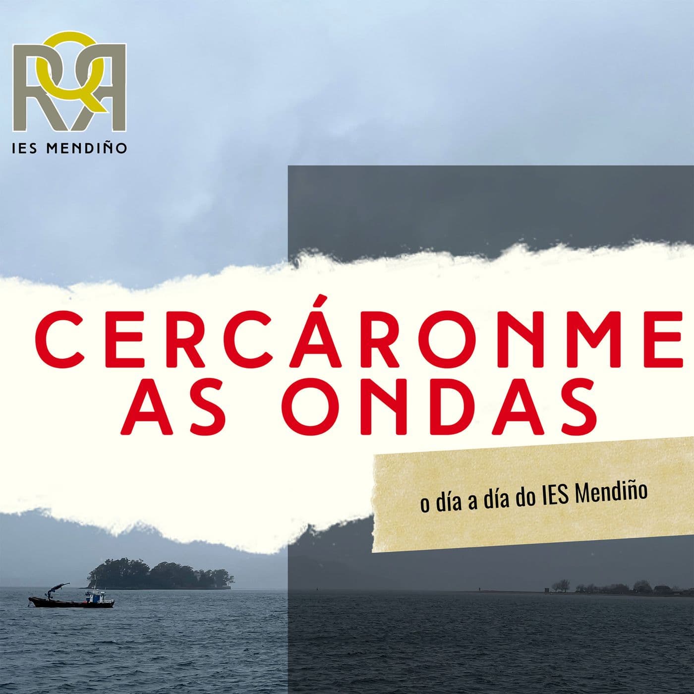 Cercaronme as ondas - Podcasts