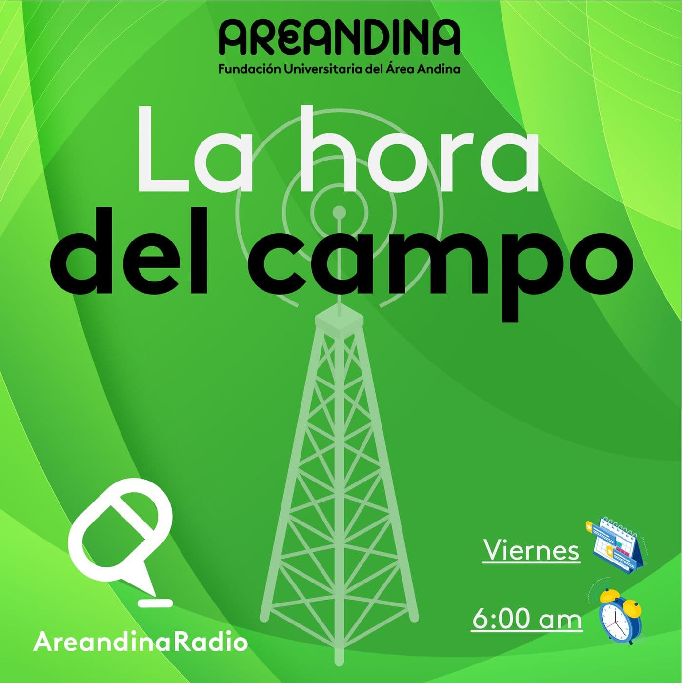 La hora del campo - Areandina Radio - Podcasts