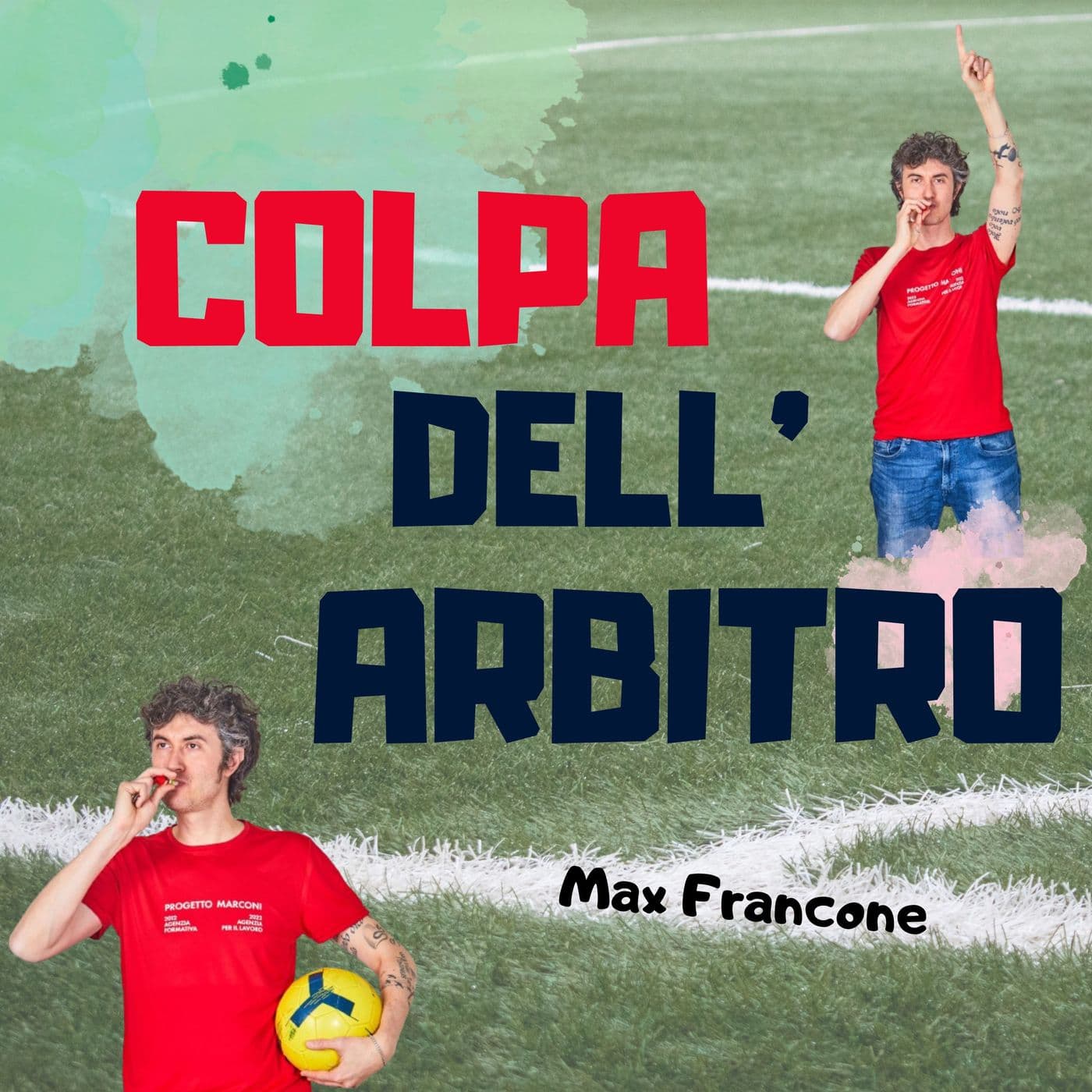 Colpa dell'Arbitro - Podcasts