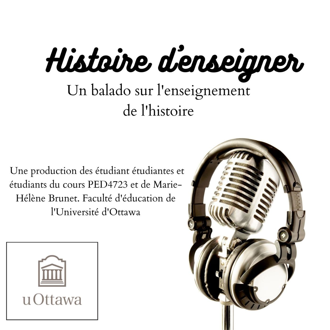 Histoire d’enseigner - Podcasts