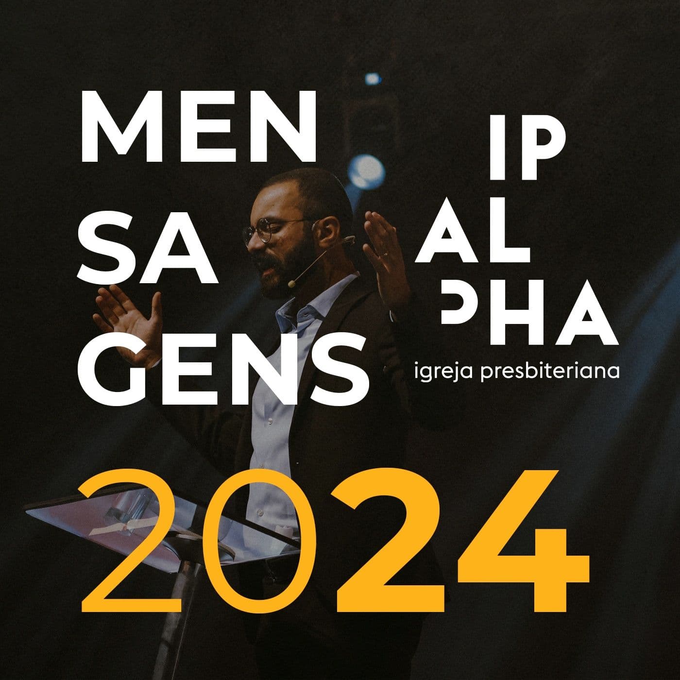 Pregações 2024 - Podcasts