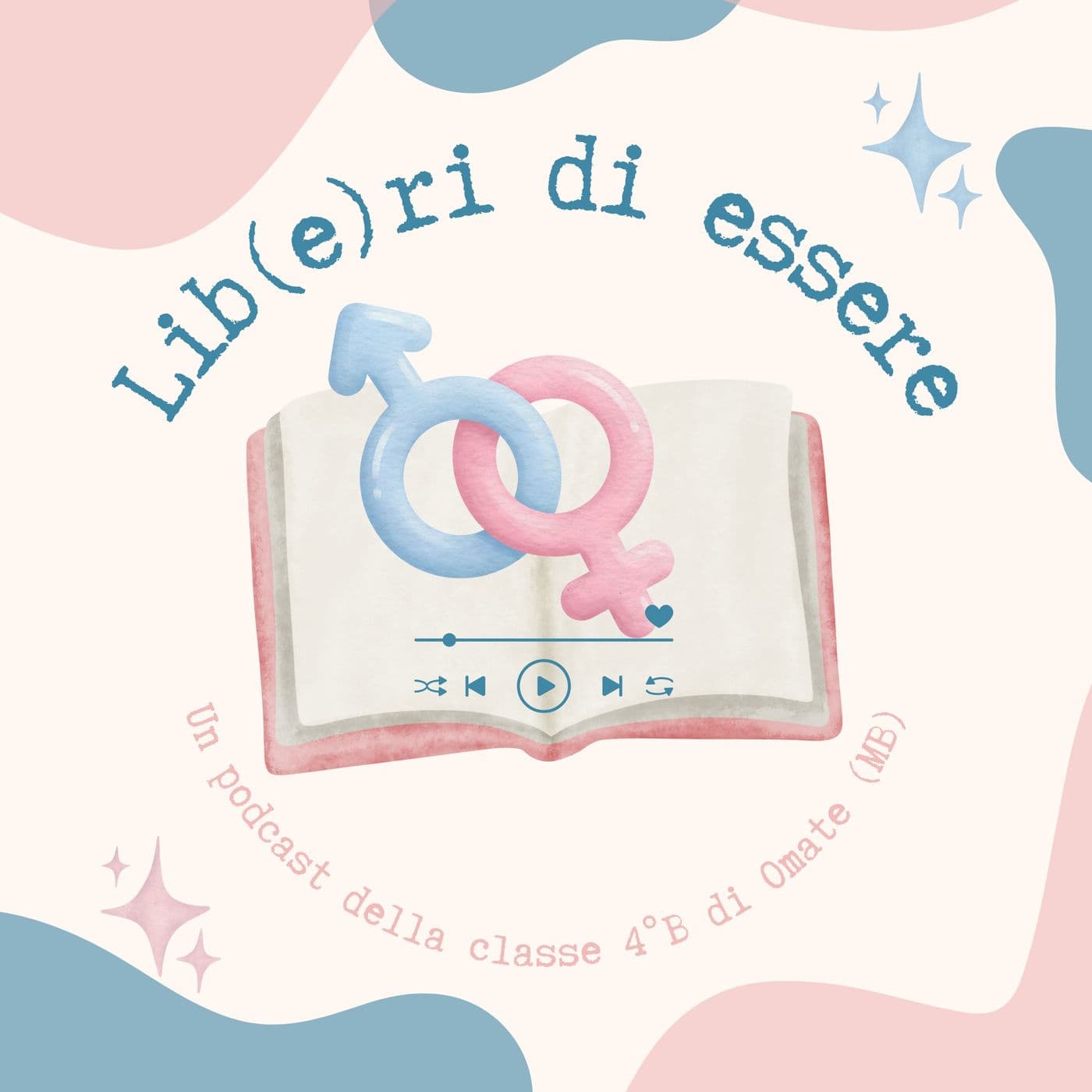 Lib(e)ri di essere - Podcasts