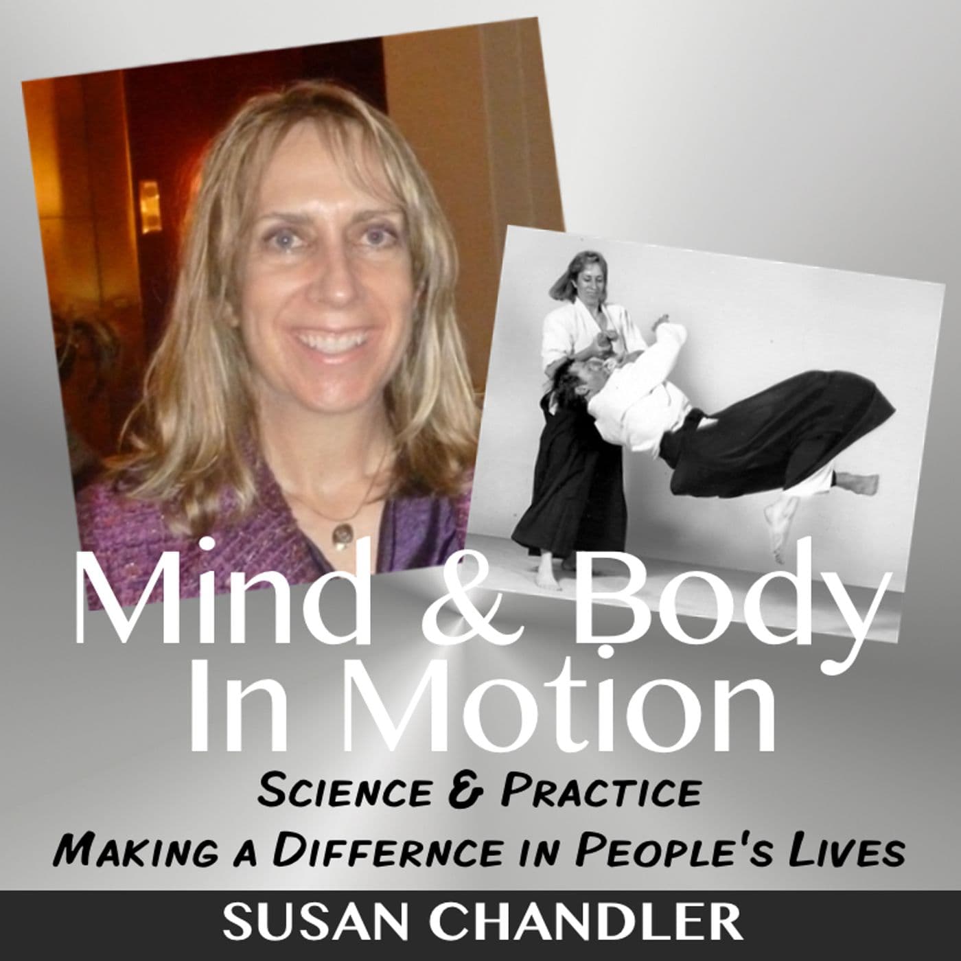 Mind and Body in Motion - Podcasts