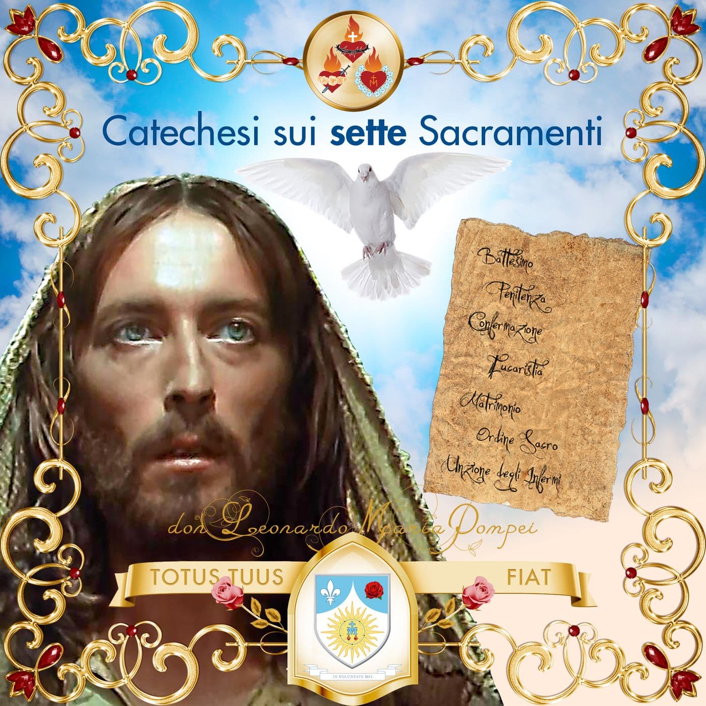 I sette sacramenti - Podcasts