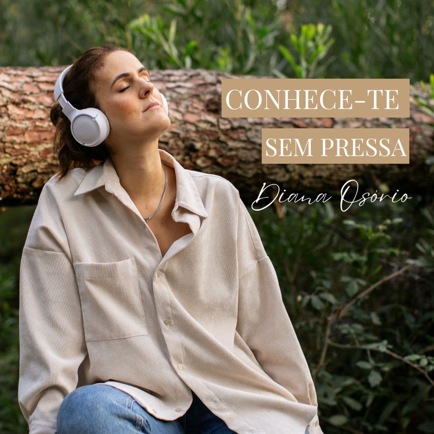 Conhece-te sem pressa - Podcasts