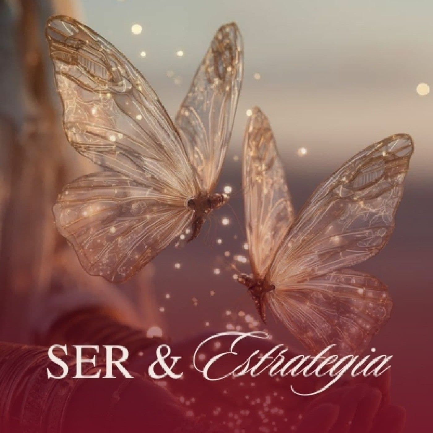 El podcast • Ser & Estrategia • Av C. - Podcasts