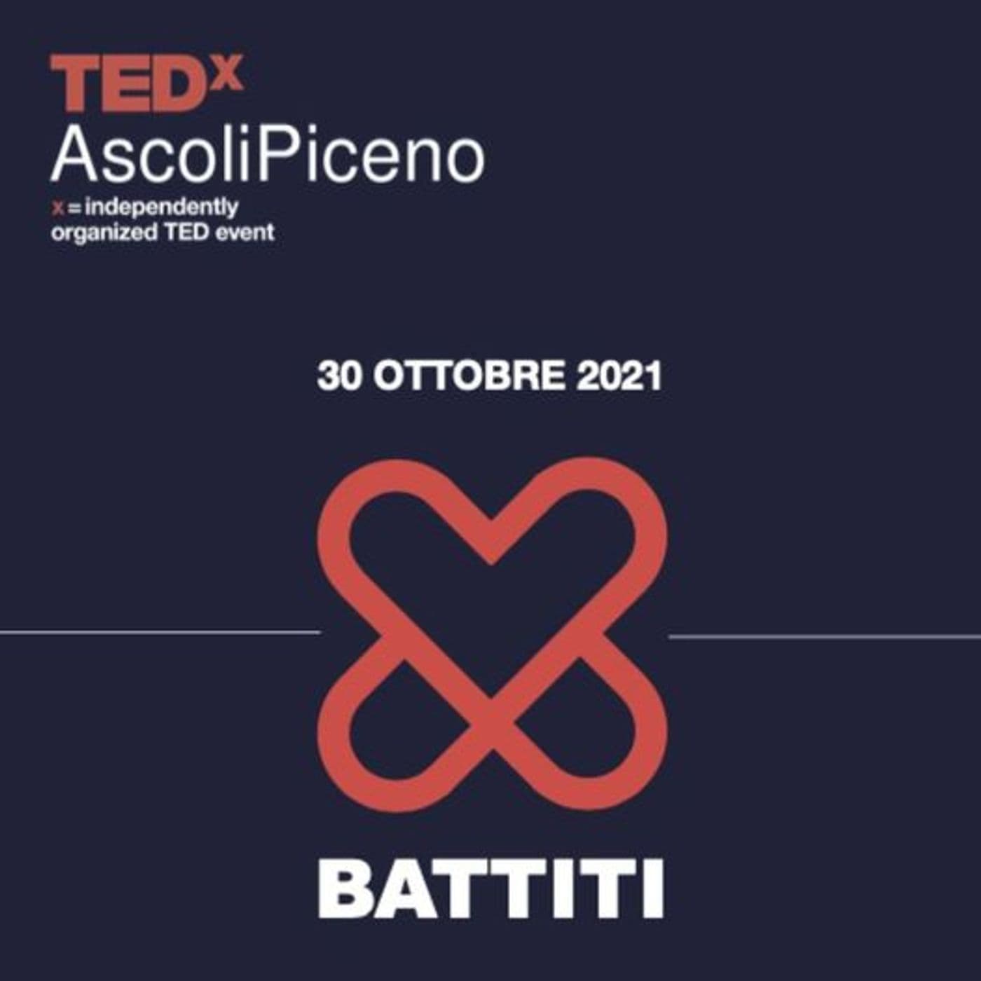 TedX Ascoli Piceno 2021 - BATTITI - Podcasts