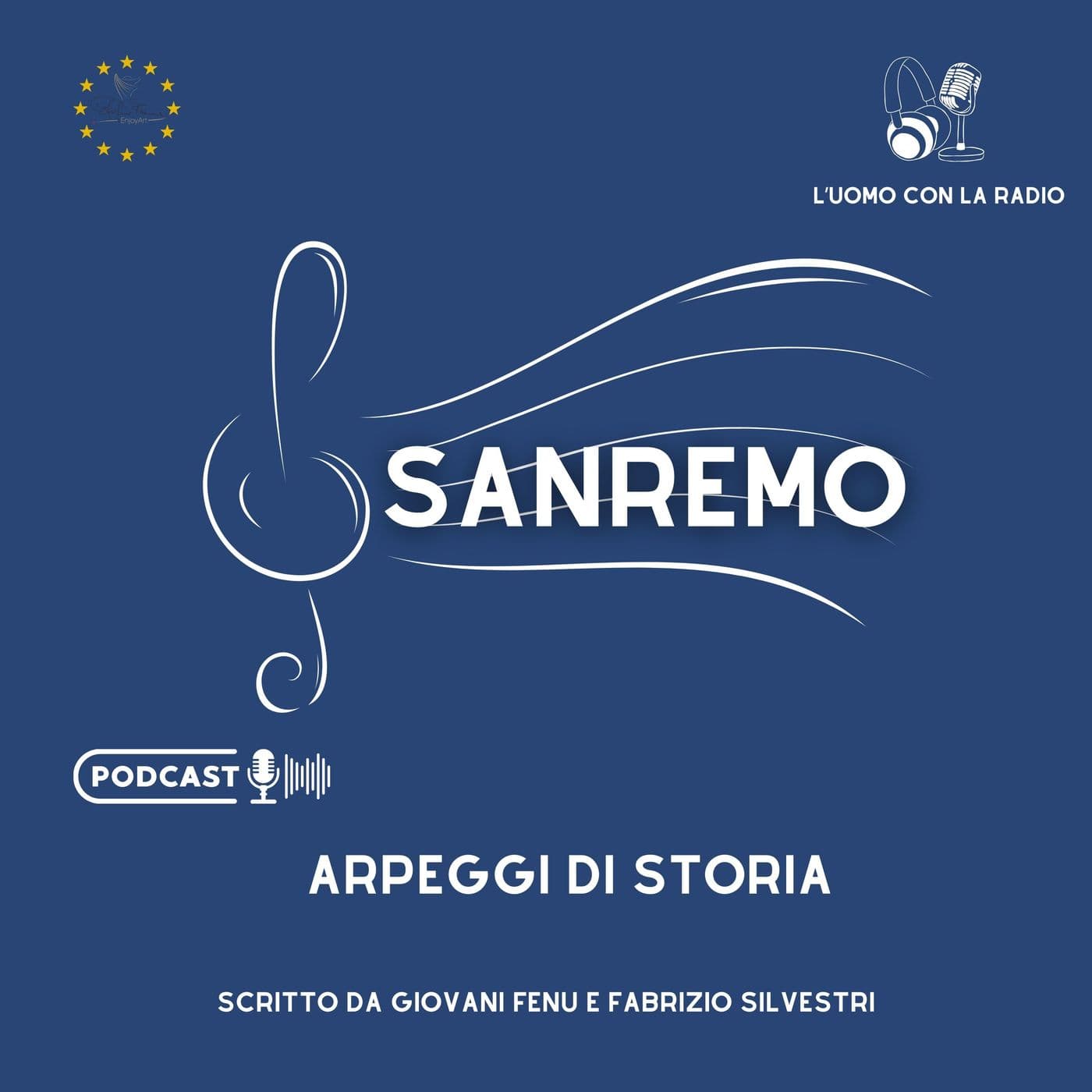 Sanremo: Arpeggi di Storia. - Podcasts