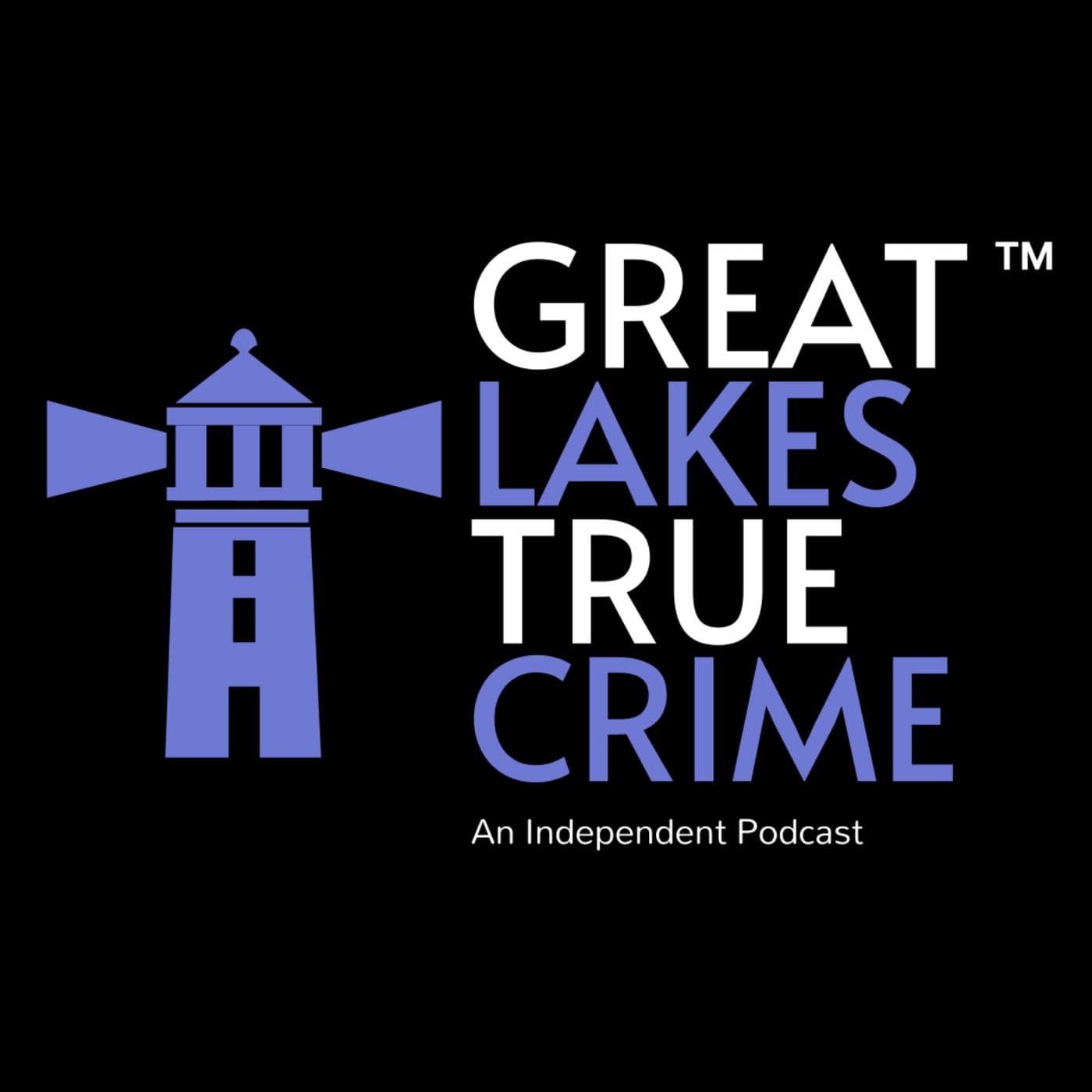 Great Lakes True Crime - Podcasts