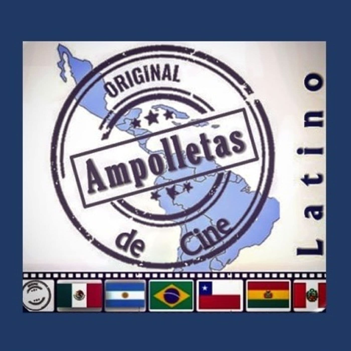 Ampolletas de Cine Latino - Podcasts