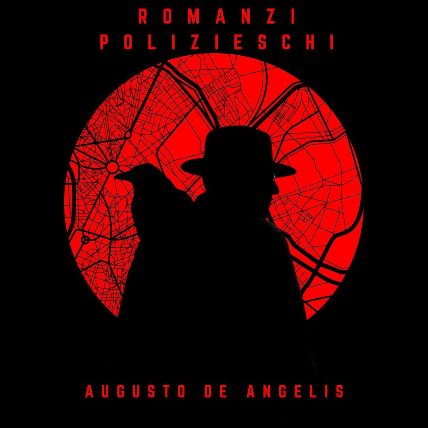 Augusto De Angelis, Romanzi polizieschi - Podcasts