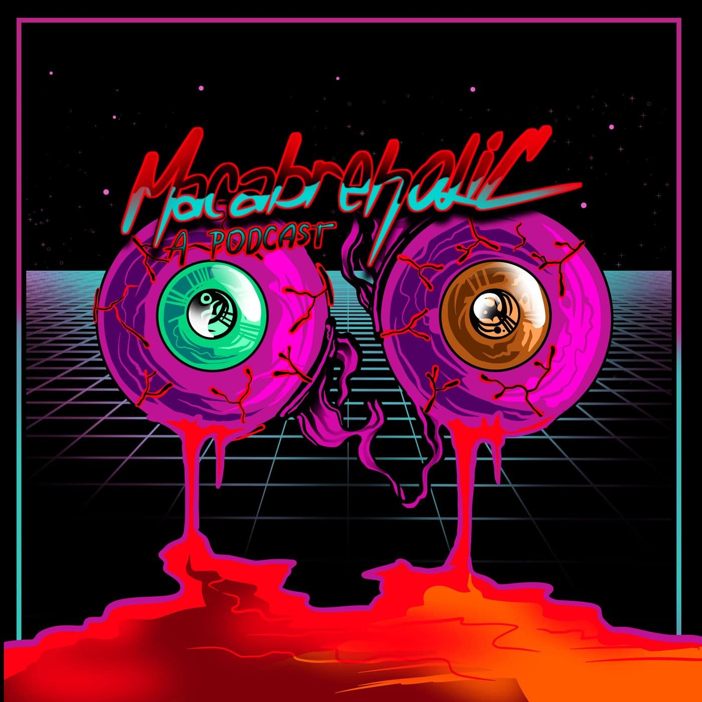 Macabreholic - Podcasts