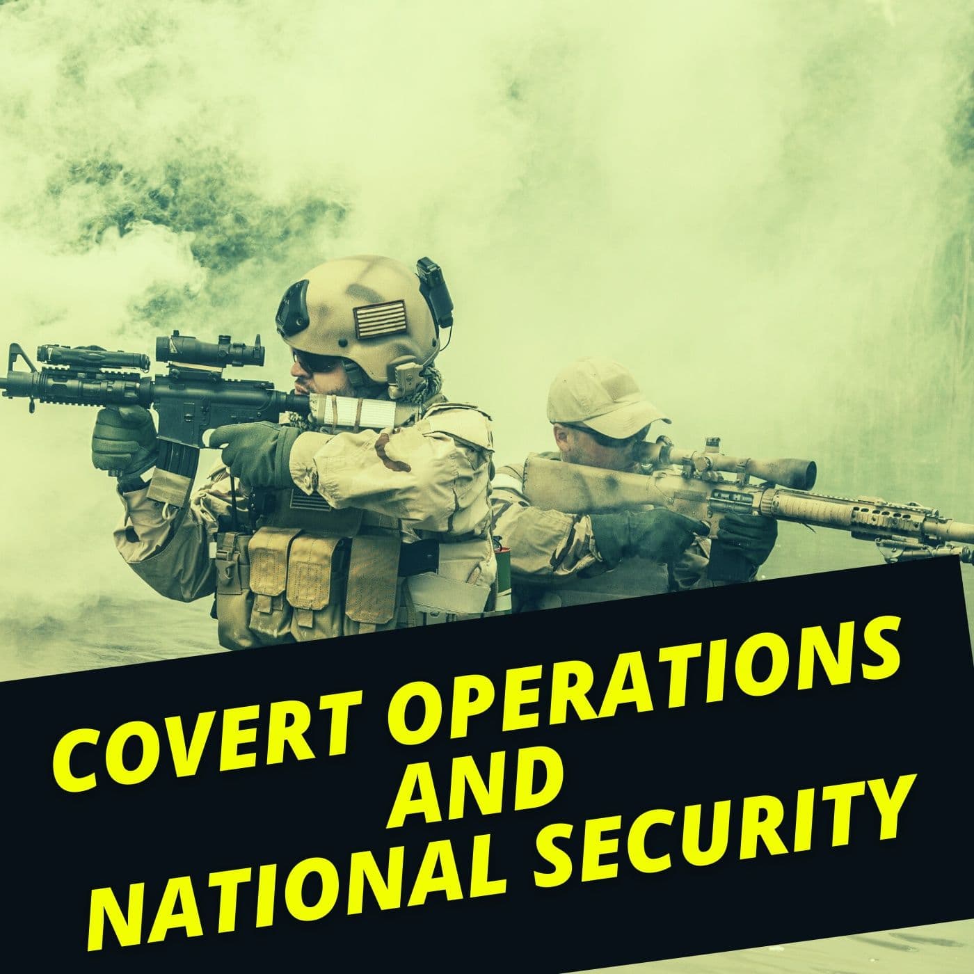 Covert Operations and National Security - Podcasts