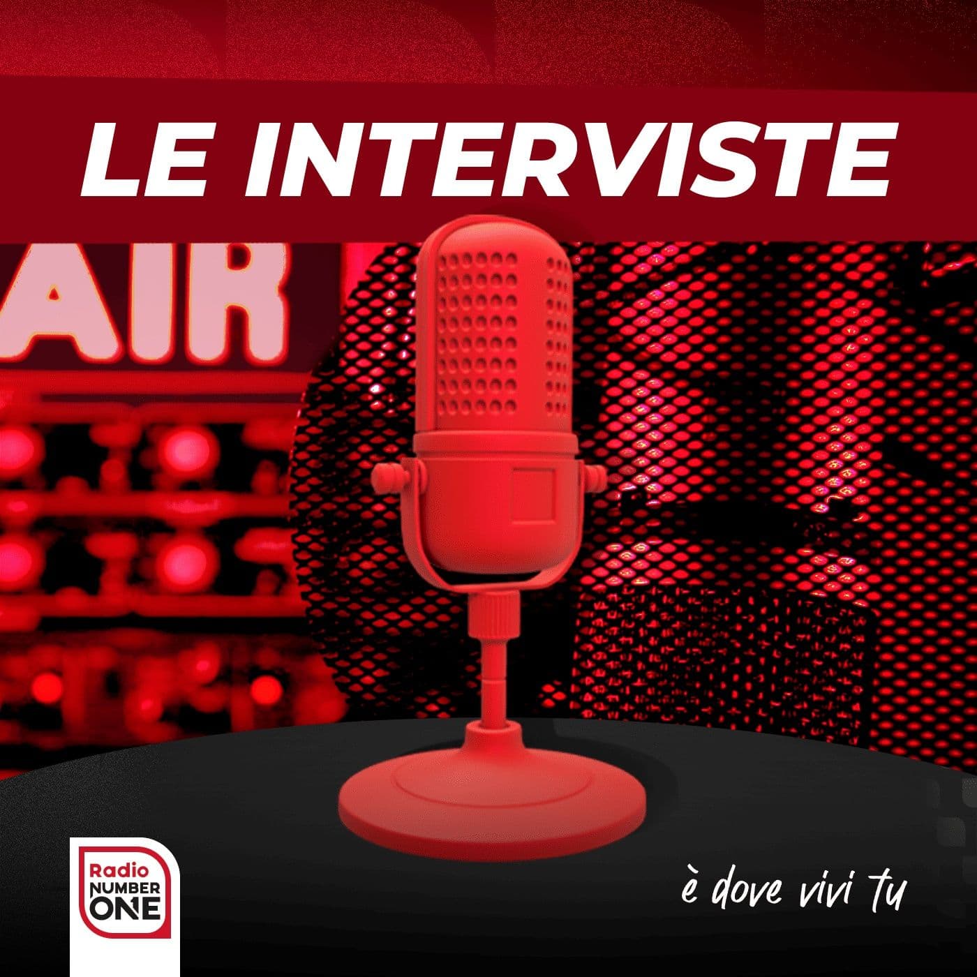Le Interviste di Radio Number One - Podcasts