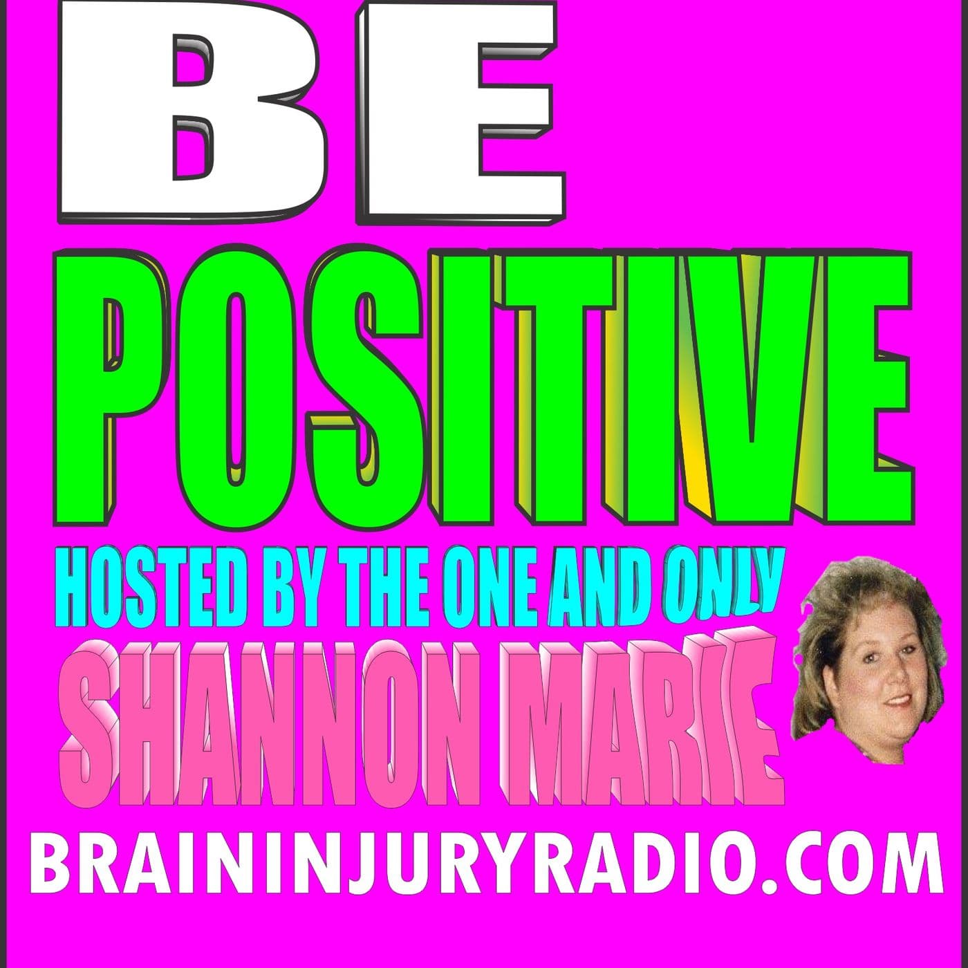 Positive with Shannon Marie