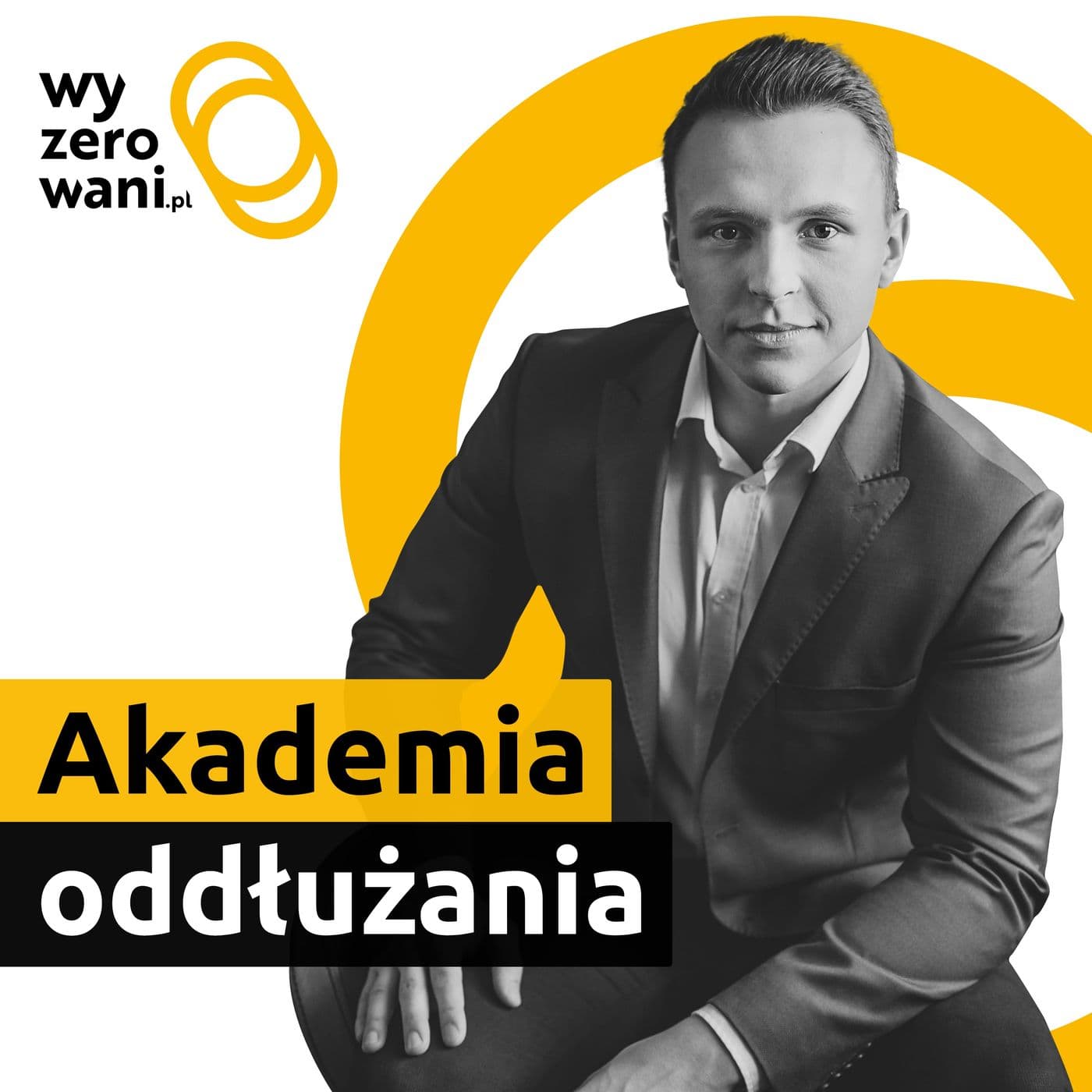 Akademia Oddłużania - Podcasts