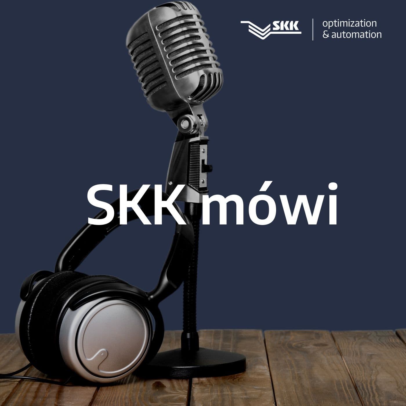 SKK mówi - Podcasts