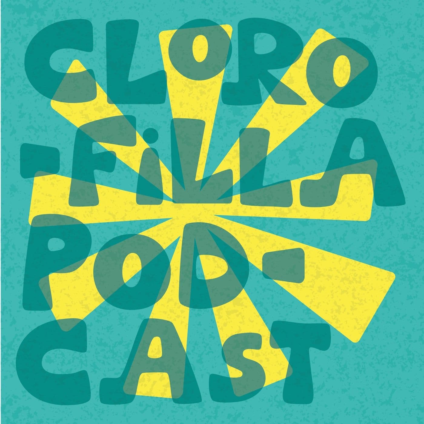 Clorofilla Podcast - Podcasts