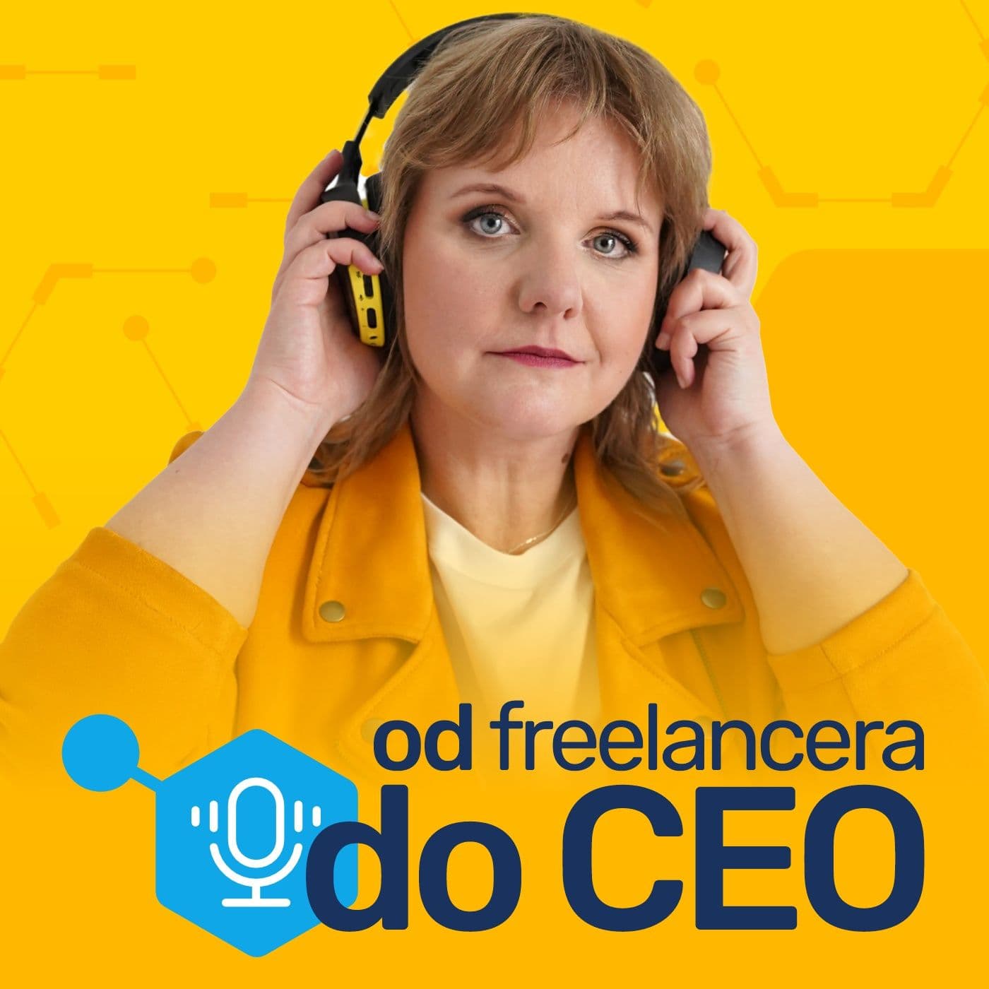 Od freelancera do CEO by Natalia Dołżycka - Podcasts