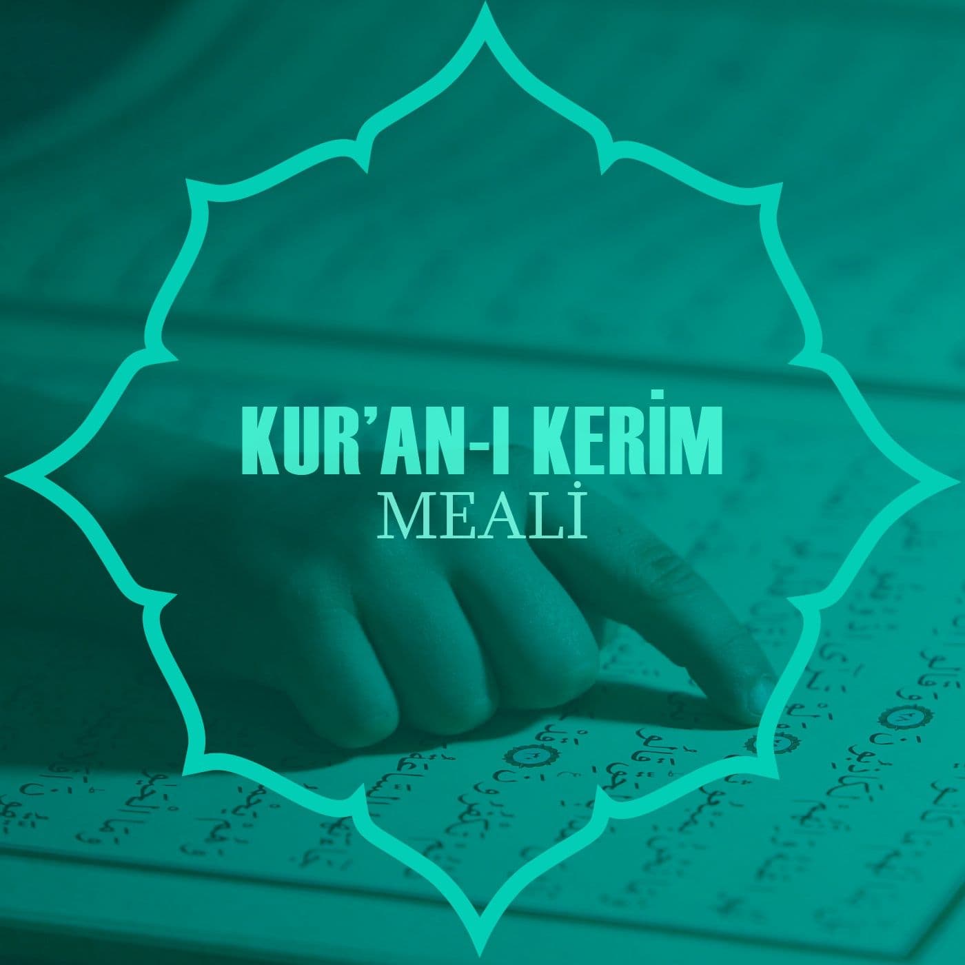 Kuran-ı Kerim Meali - Podcasts