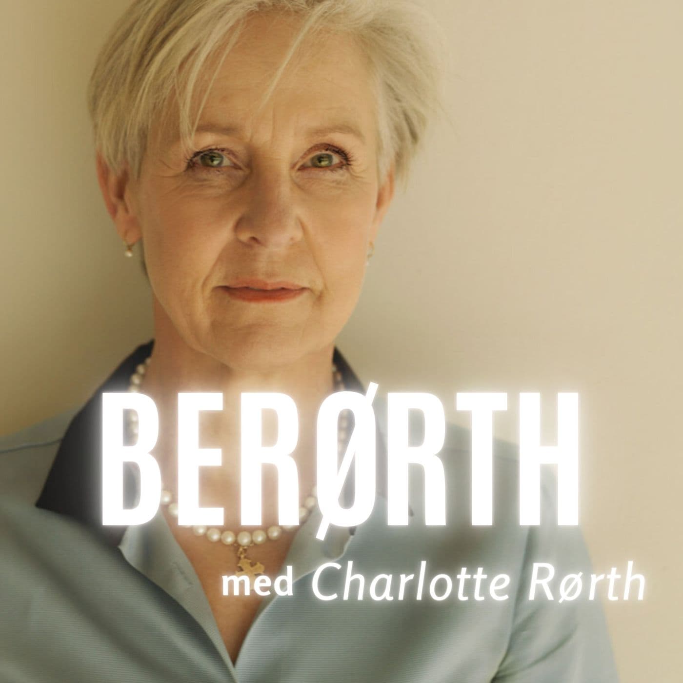 Berørth - Podcasts