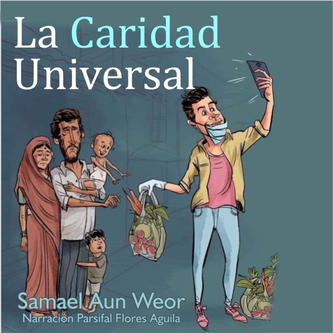 La Caridad Universal - Audiolibro - Podcasts