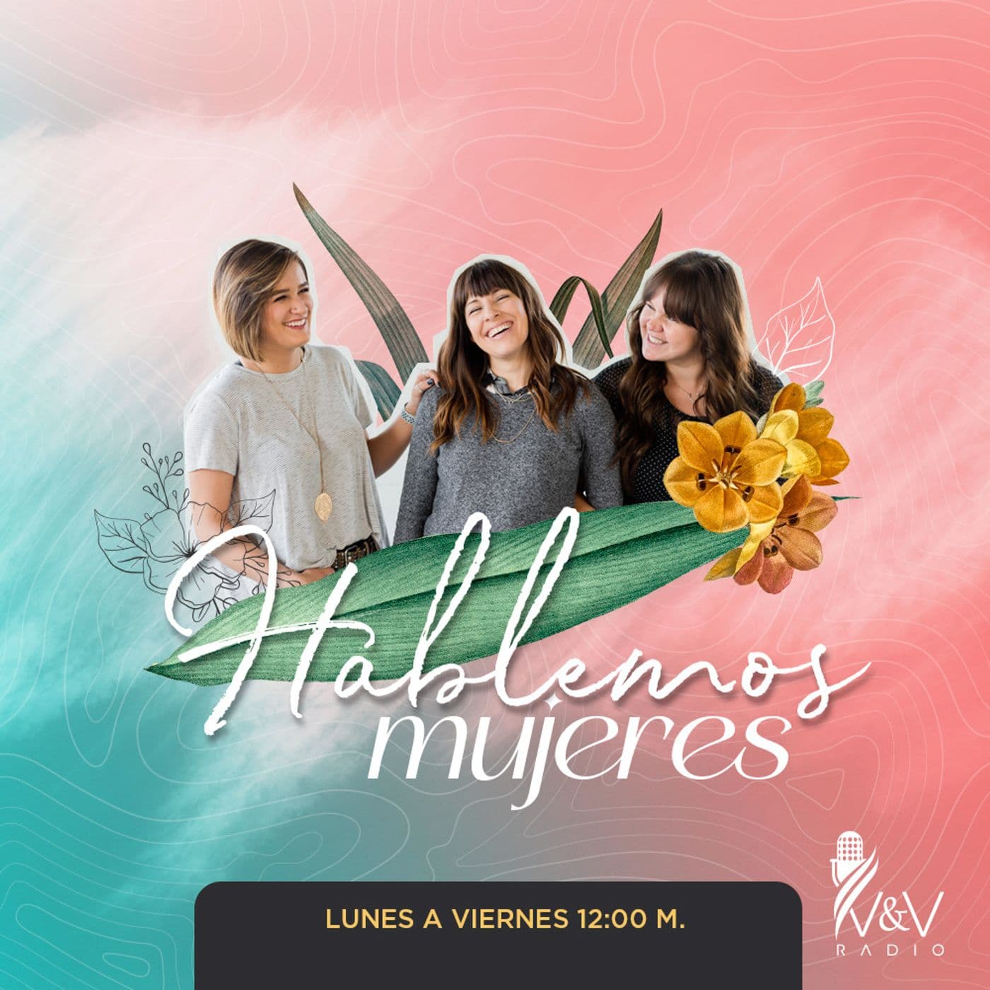 Hablemos Mujeres - Podcasts