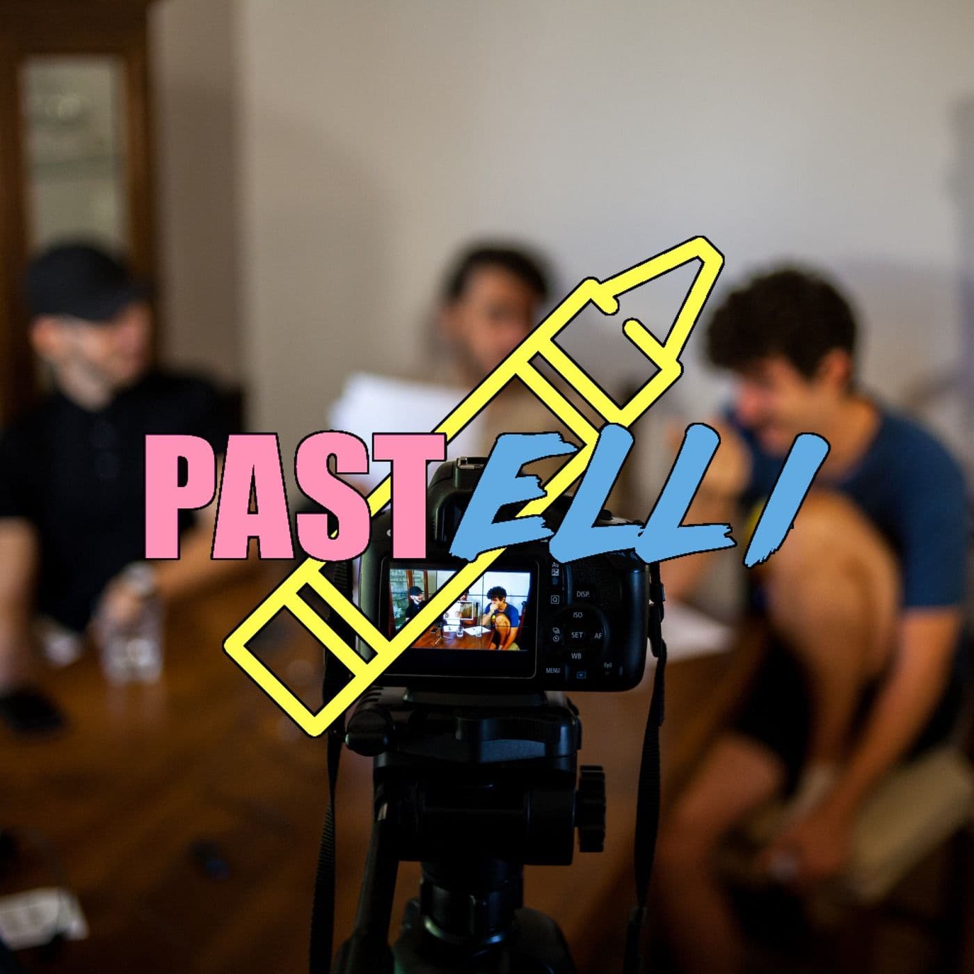 Pastelli Podcast