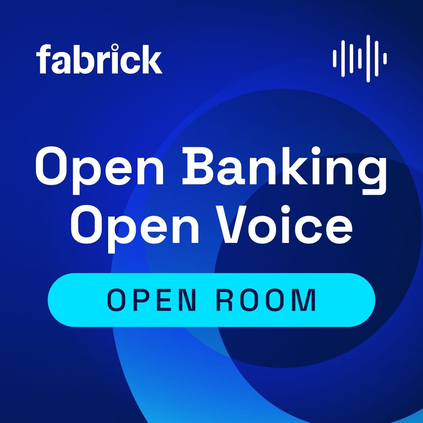 OPEN ROOM - Open Banking, Open Voice - Podcasts
