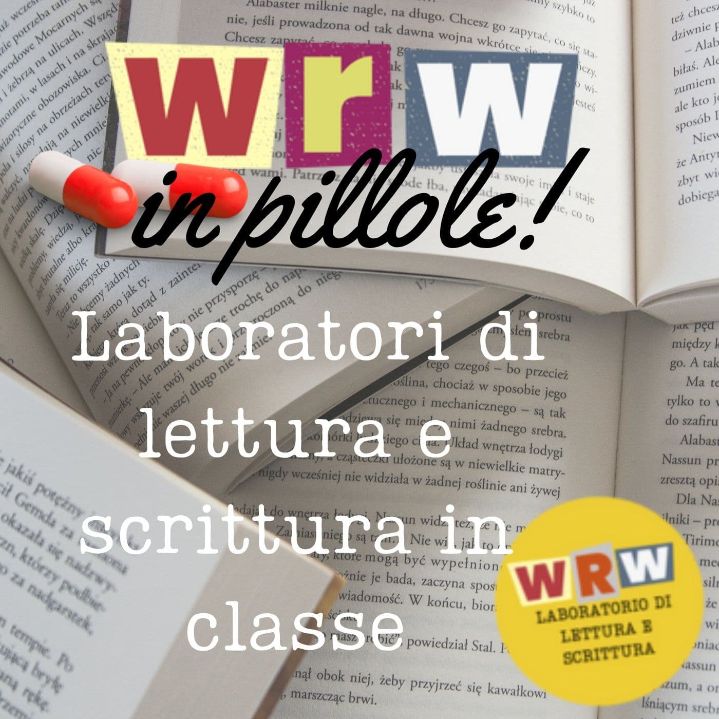 WRW In pillole - Podcasts