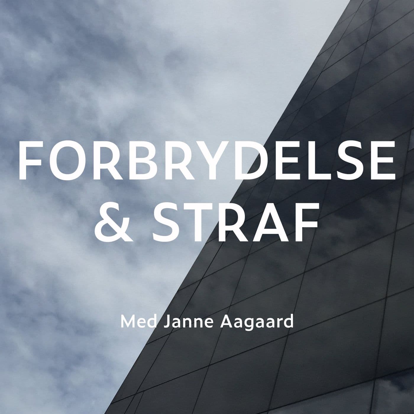 Forbrydelse og Straf - Podcasts