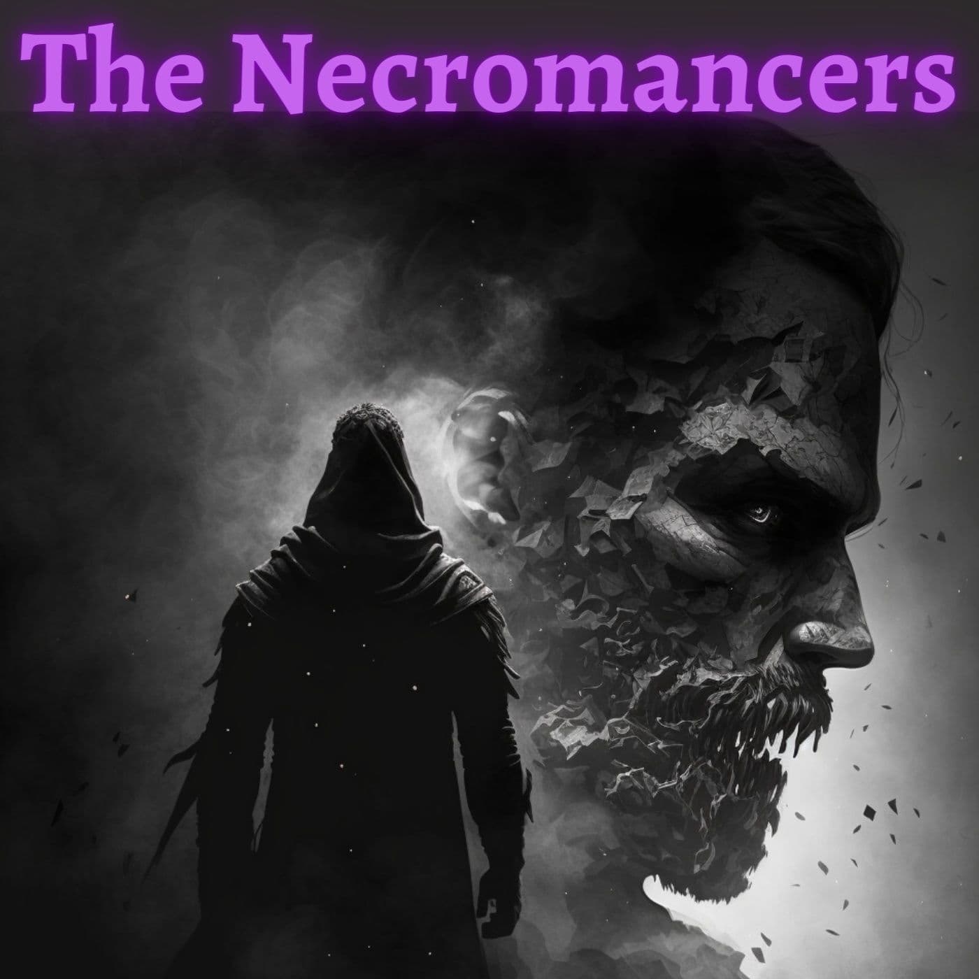 The Necromancers - Podcasts