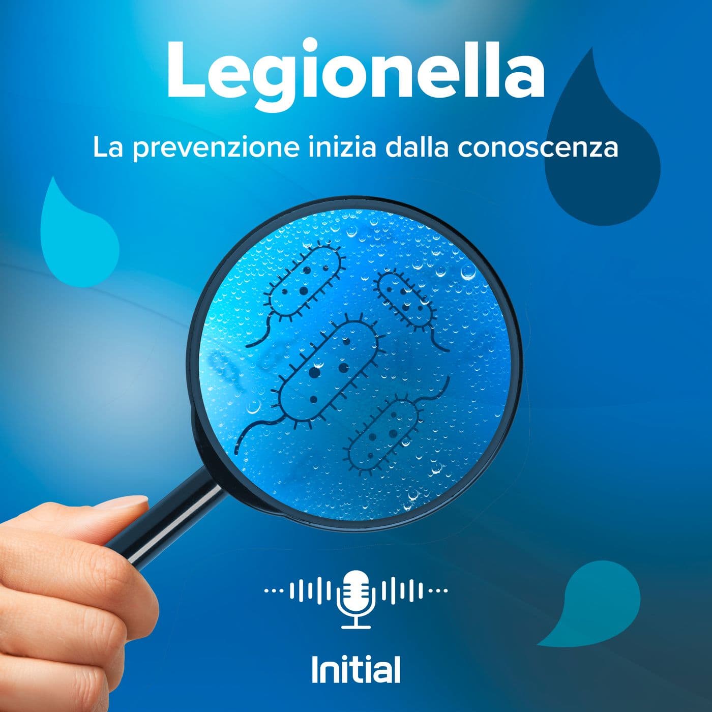 Legionella: la prevenzione inizia dalla conoscenza - Podcasts