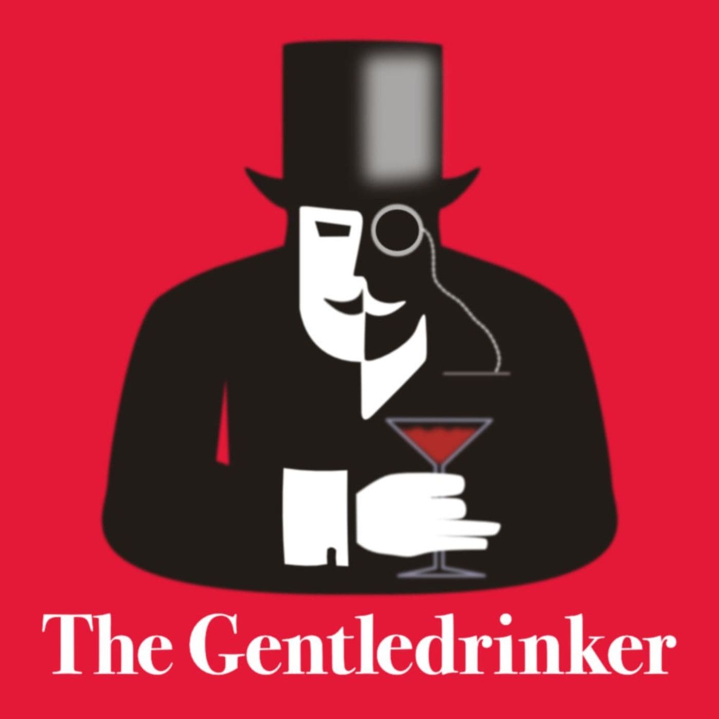 The Gentledrinker - Podcasts