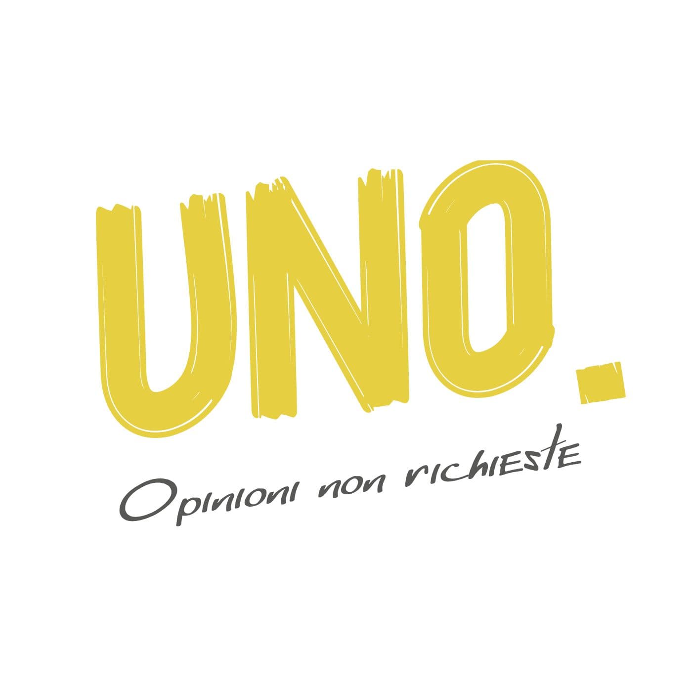UNO. Opinioni non richieste - Podcasts