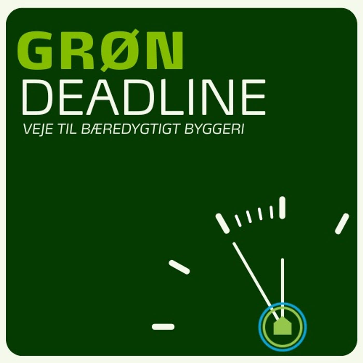 GRØN DEADLINE - Podcasts