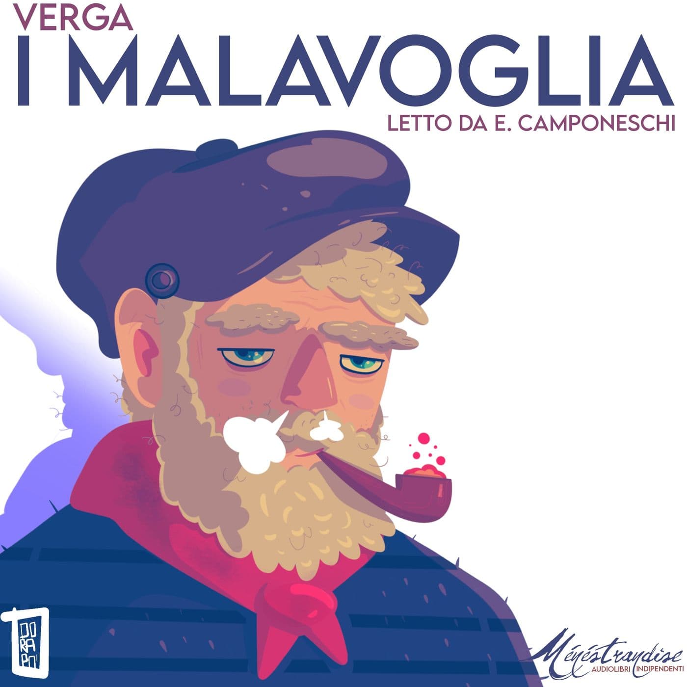 I Malavoglia - G. Verga - Podcasts
