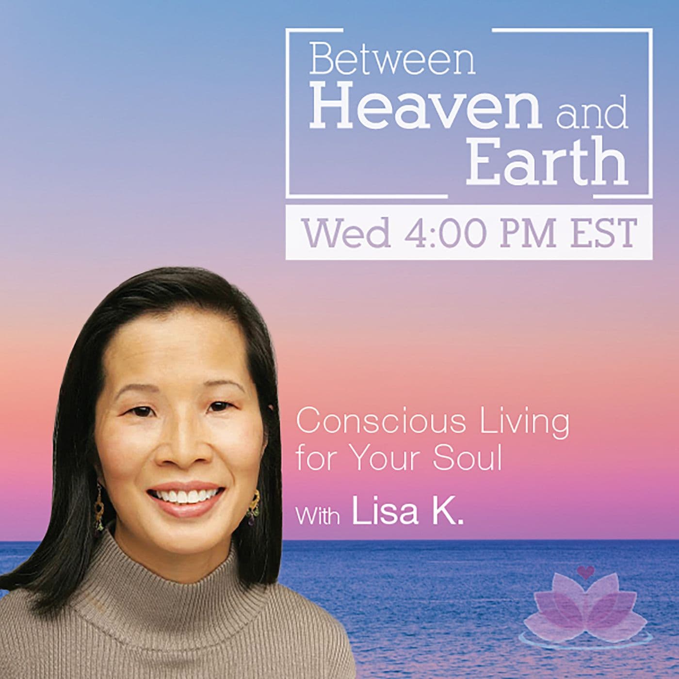 Between Heaven and Earth - Podcasts