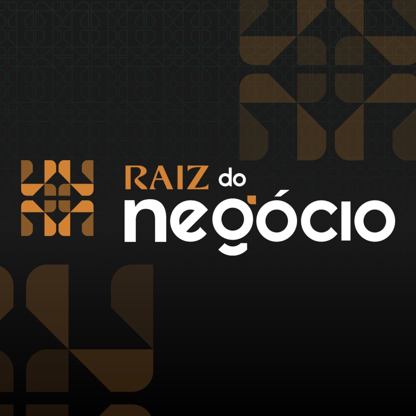 Raiz do Negócio - Podcasts