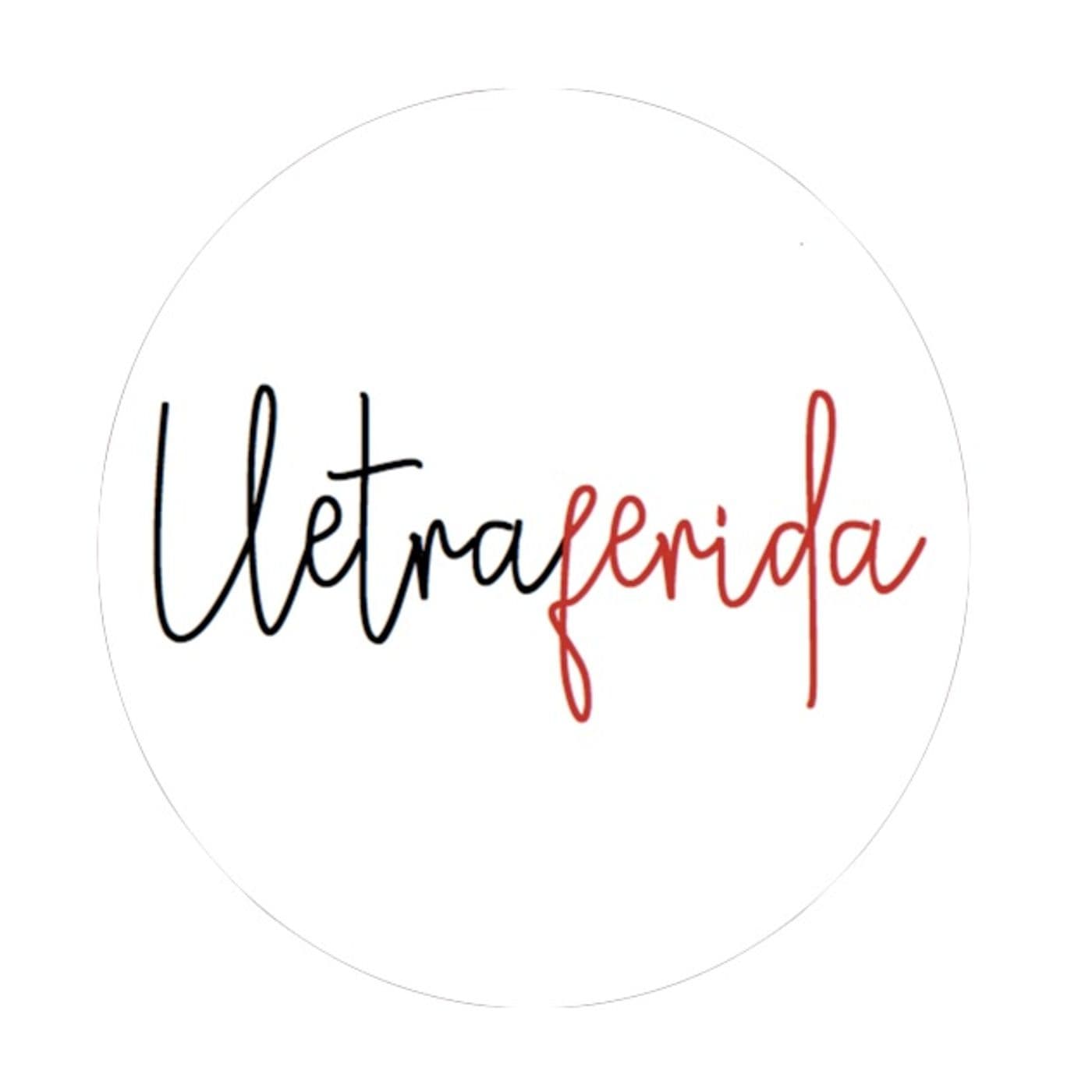 Lletraferida - Podcasts