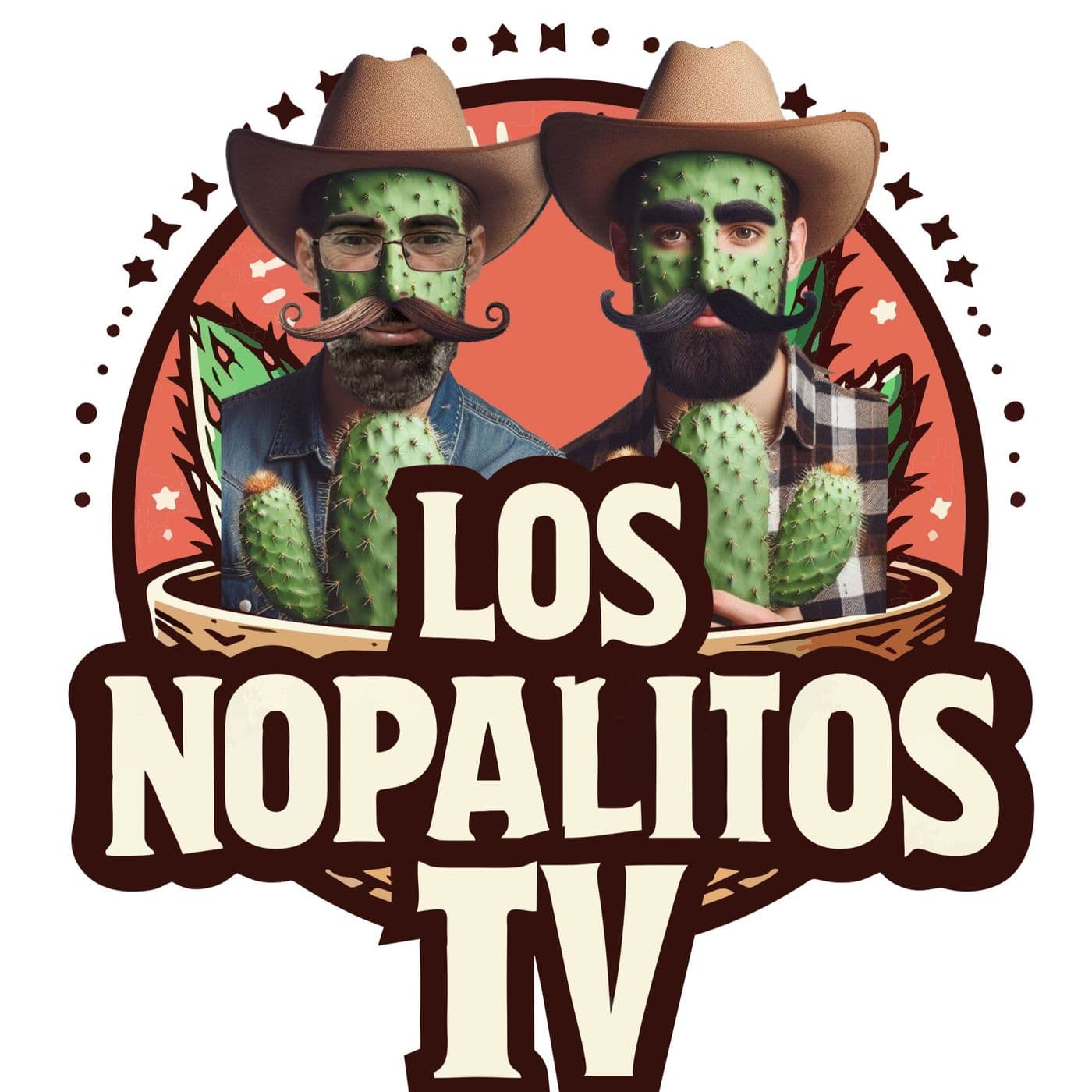 Los Nopalitos TV - Podcasts